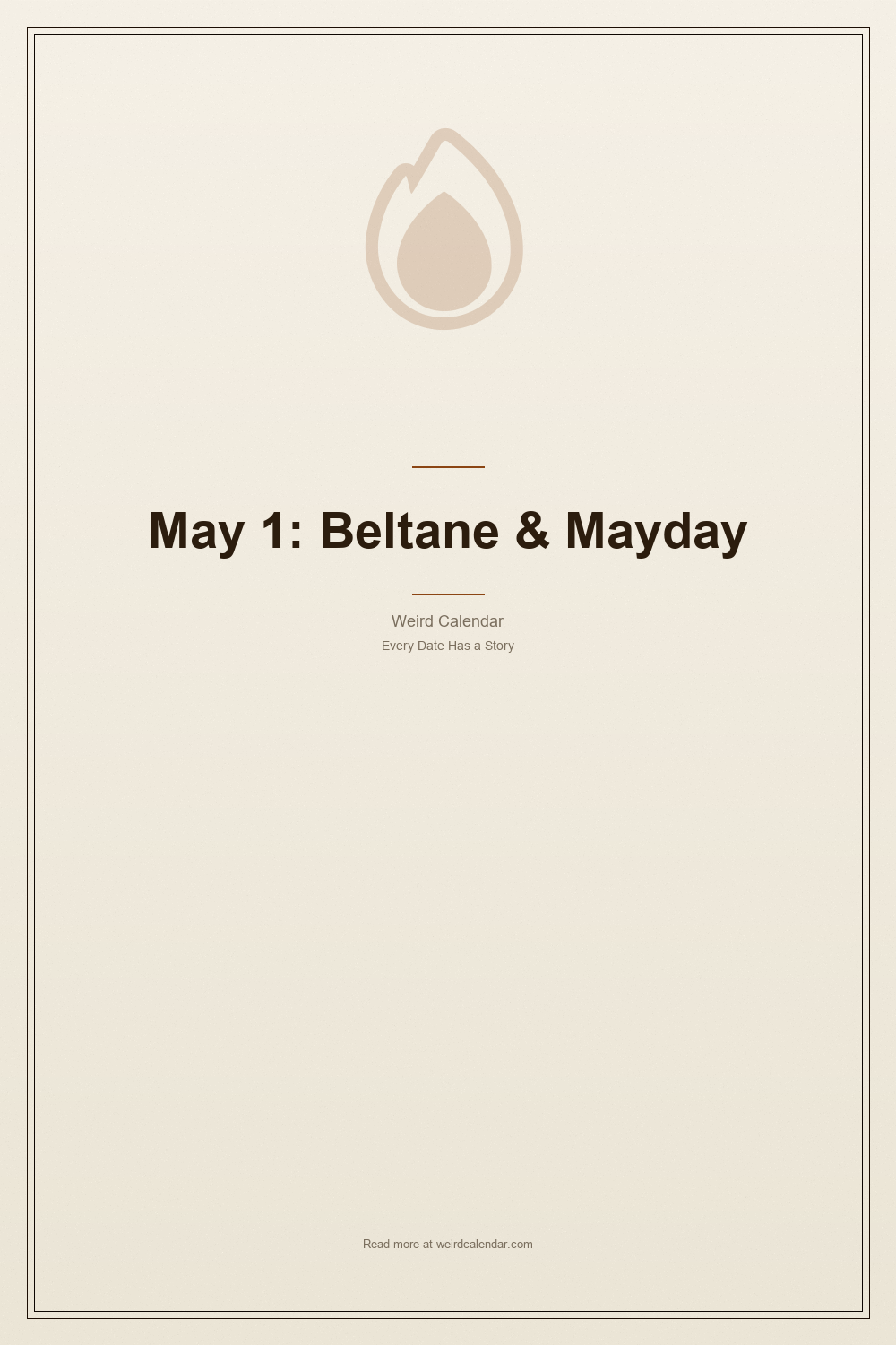 May 1: Beltane, Haymarket, and the Holiday America Refused — Pinterest Pin