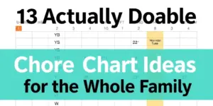 13 Actually Doable Chore Chart Ideas for the Whole Family